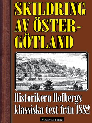 cover image of Skildring av Östergötland år 1882